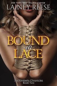 bound lace, lainey reese