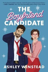 boyfriend candidate, ashley winstead