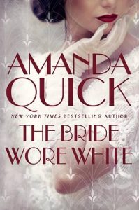 bride wore white, amanda quick
