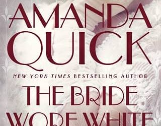 bride wore white amanda quick