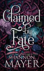 claimed fate, shannon mayer