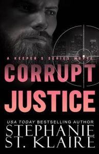 corrupt justice, stephanie st klaire