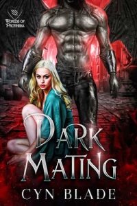 dark mating, cyn blade