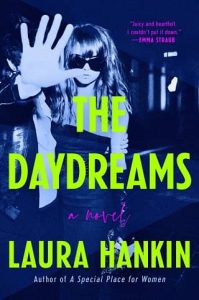 daydreams laura hankin