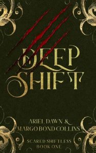 deep shift, ariel dawn