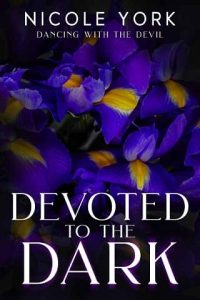 devoted dark, nicole york
