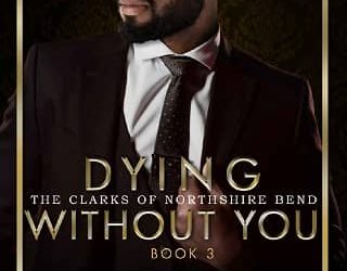 dying without you stephanie nicole norris