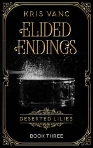 elided endings, kris vanc
