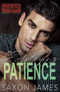 employing patience, saxon james