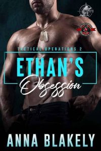 ethan's obsession, anna blakely