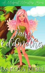 fairy oddmother, dakota rebel
