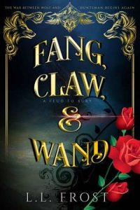 fang claw wand, ll frost