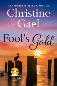 fool's gold, christine gael