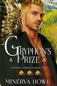gryphon's prize, minerva howe