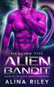 healing alien, alina riley