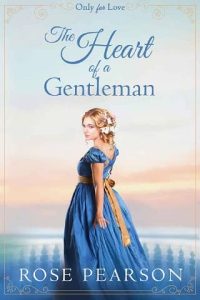 heart gentleman, rose pearson
