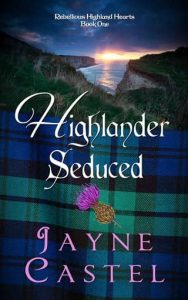 highlander seduced, jayne castel