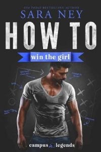 how to win girl, sara ney