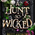 hunt wicked britt andrews
