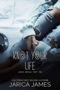 knot your life, jarica james