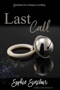 last call, sophie sinclair