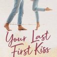 last first kiss avery maxwell