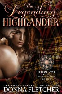 legendary highlander, donna fletcher