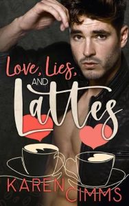 love lies lattes, karen cimms
