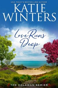 love runs deep, katie winters