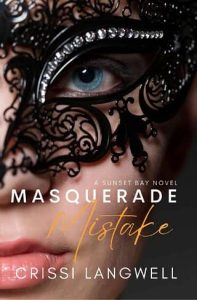 masquerade mistake, crissi langwell
