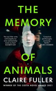 memory animals, claire fuller