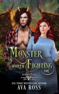 monster worth fighting for, ava ross