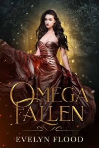 omega fallen, evelyn flood