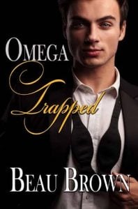 omega trapped, beau brown