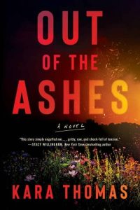 out ashes, kara thomas