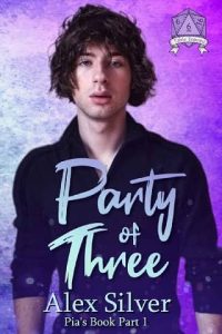 party of three, alex silver