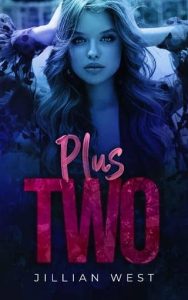 plus two, jillian west
