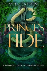 prince's tide, ml eaden