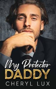 protector daddy, cheryl lux