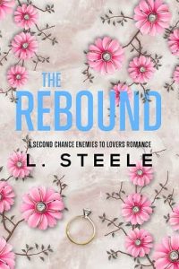 rebound, l steele