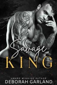 savage king, deborah garland
