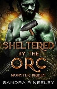 sheltered orc, sandra r neeley