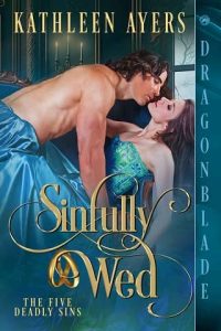 sinfully wed, kathleen ayers