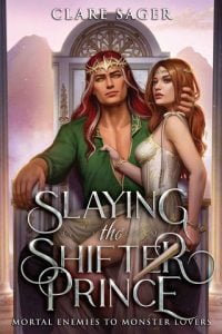 slaying shifter prince, clare sager