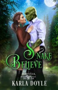 snake believe, karla doyle