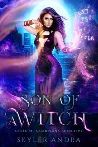 son witch, skyler andra