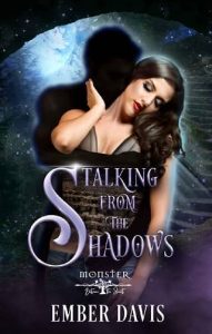 stealing from shadows, ember davis