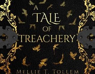 tale treachery mellie t tollem