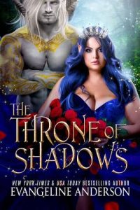 throne shadows, evangeline anderson