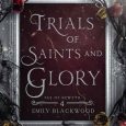 trials saints emily blackwood